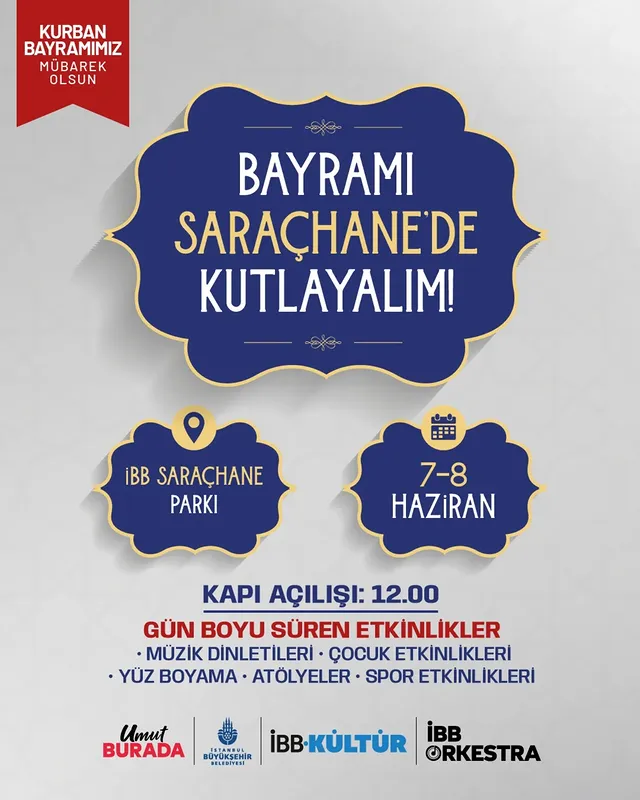 İBB Saraçhane Parkı'nda Kurban Bayramı Kutlamaları Düzenlenecek