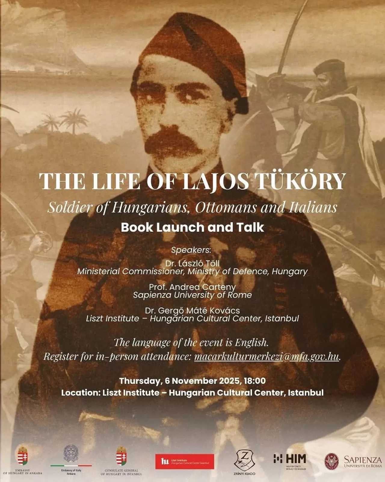 Üç Milletin Askeri Kahramanı Lajos Tüköry'nin Yaşam Öyküsü Kitabının Tanıtımı Yapılacak