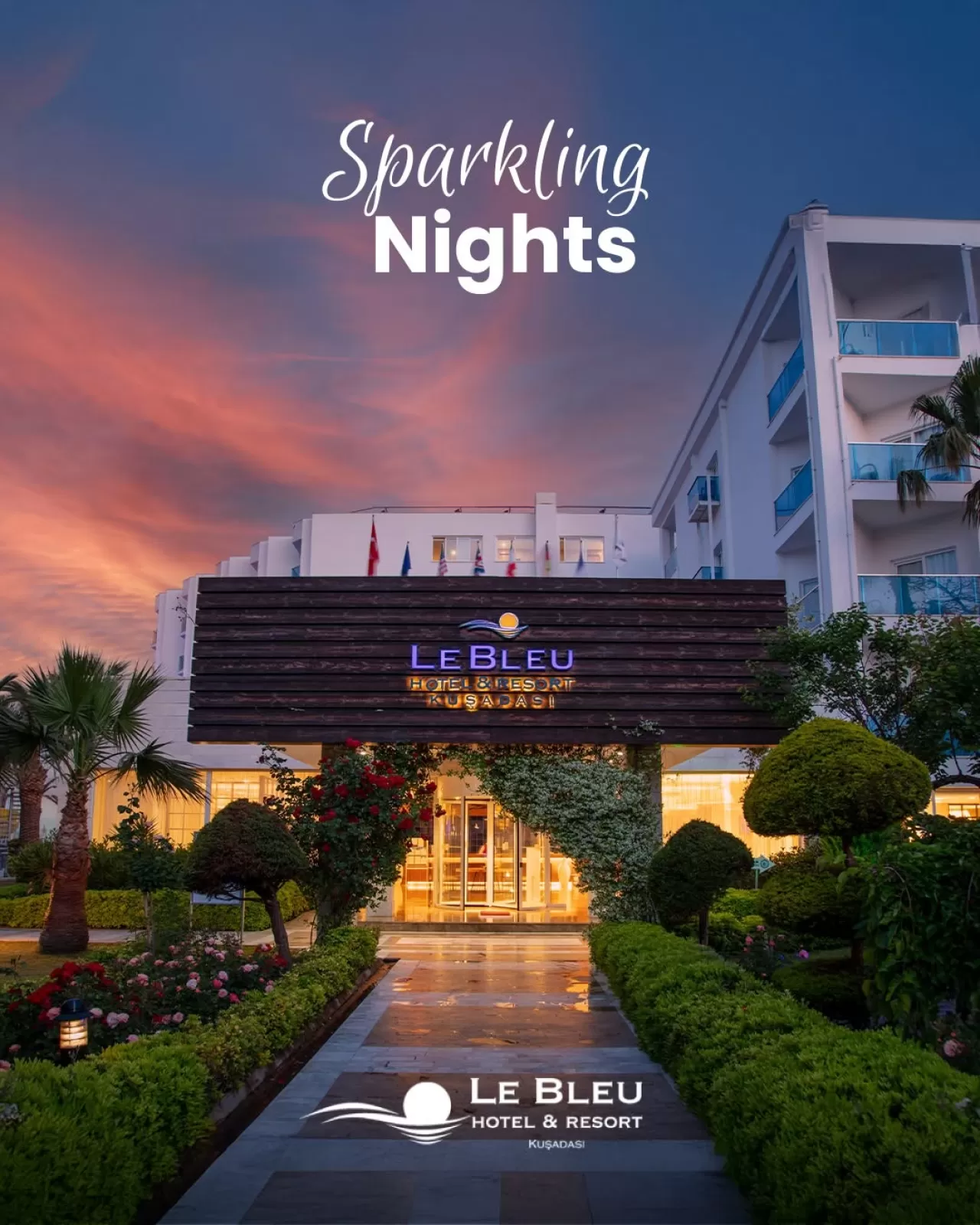 Le Bleu Hotel & Resort, Kuşadası'nda Hizmet Veriyor