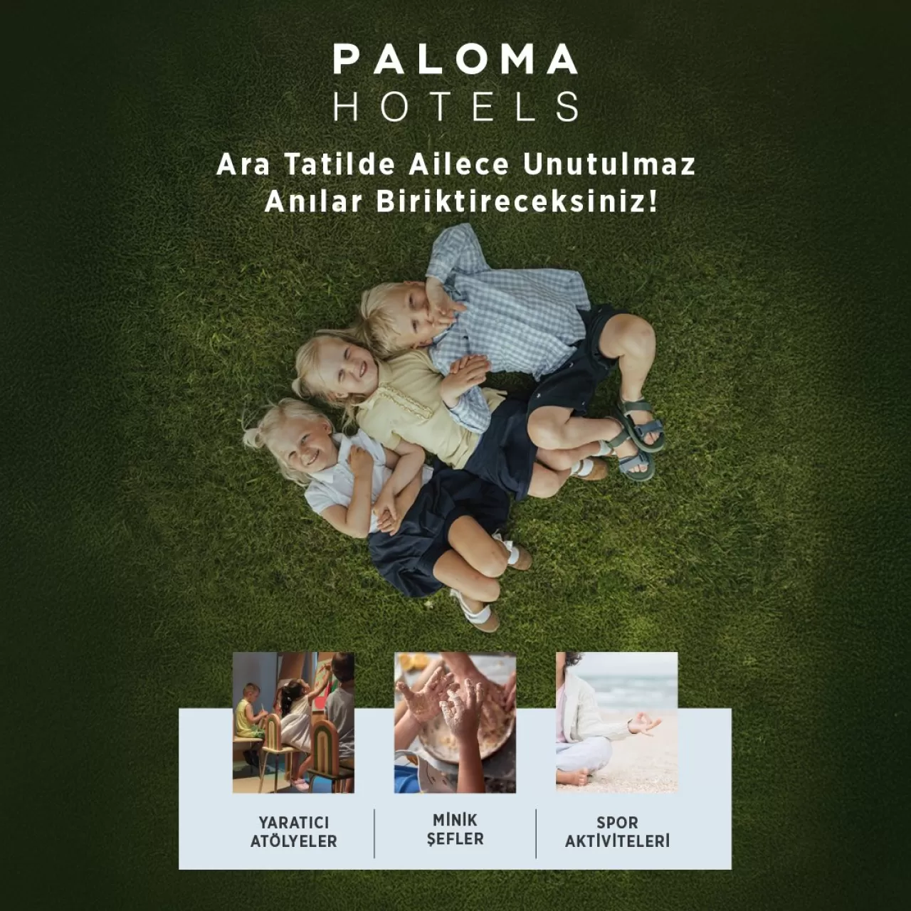 Paloma Sencia, Ara Tatil İçin Ailelere Özel Program Hazırladı