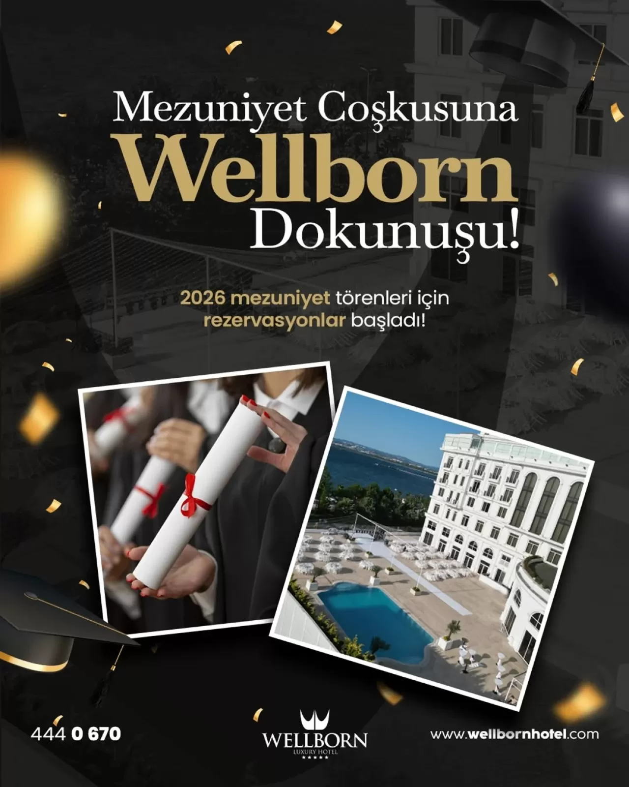 Wellborn Luxury Hotel, 2026 Mezuniyet Törenleri İçin Organizasyon Hazırlıklarını Tamamladı