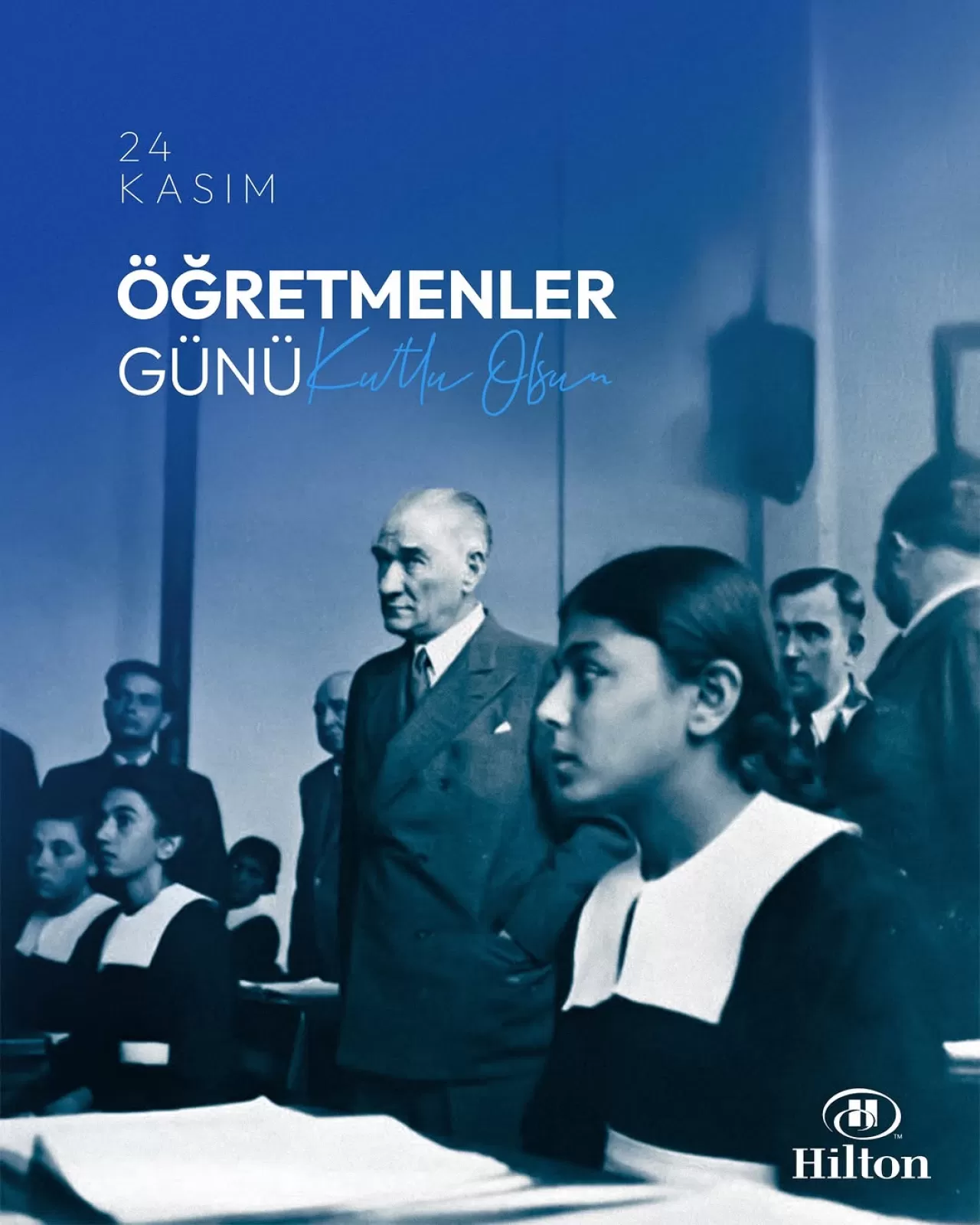 Hilton Bursa'dan 24 Kasım Öğretmenler Günü Mesajı