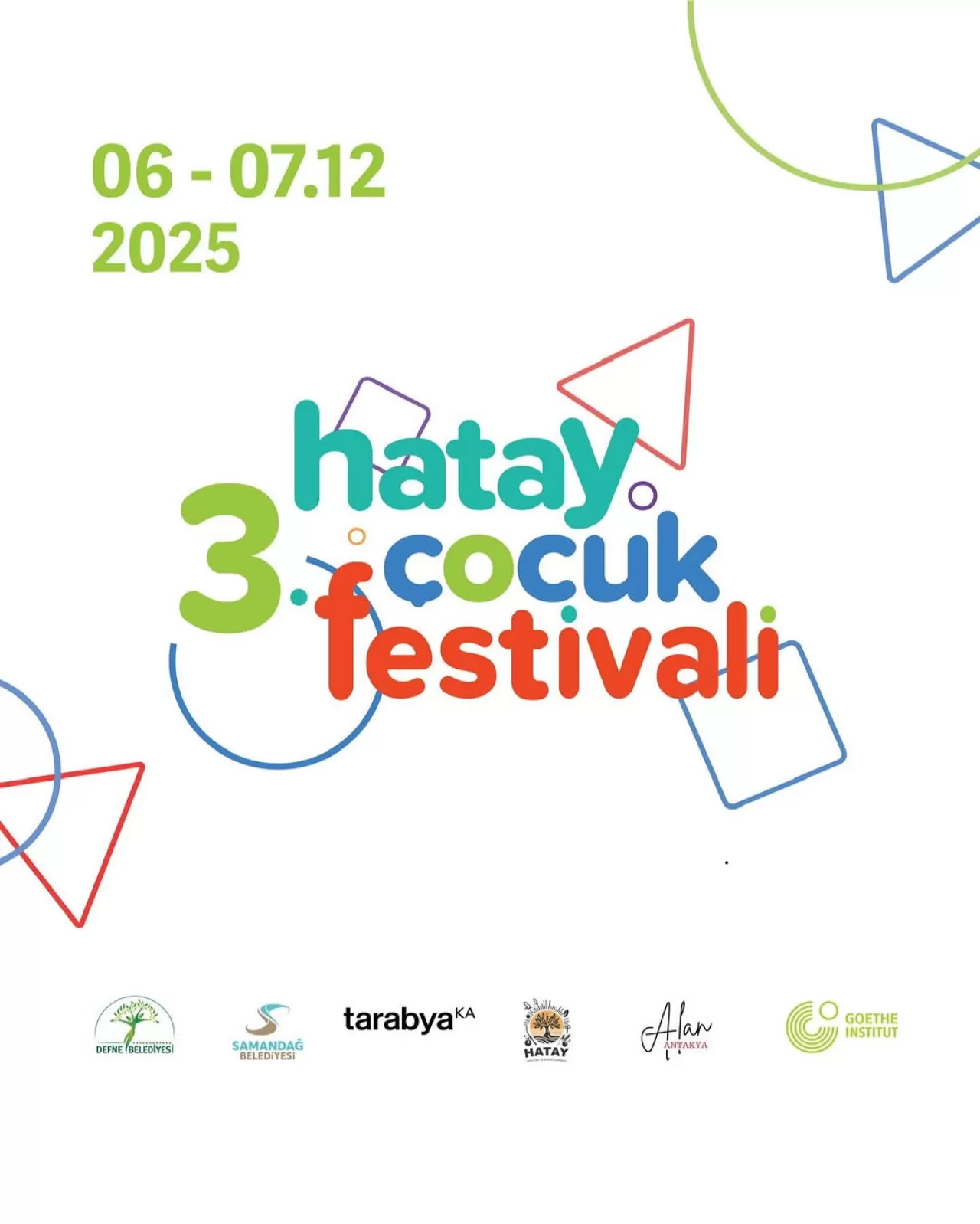 Hatay Çocuk Festivali'nin Üçüncüsü Düzenleniyor