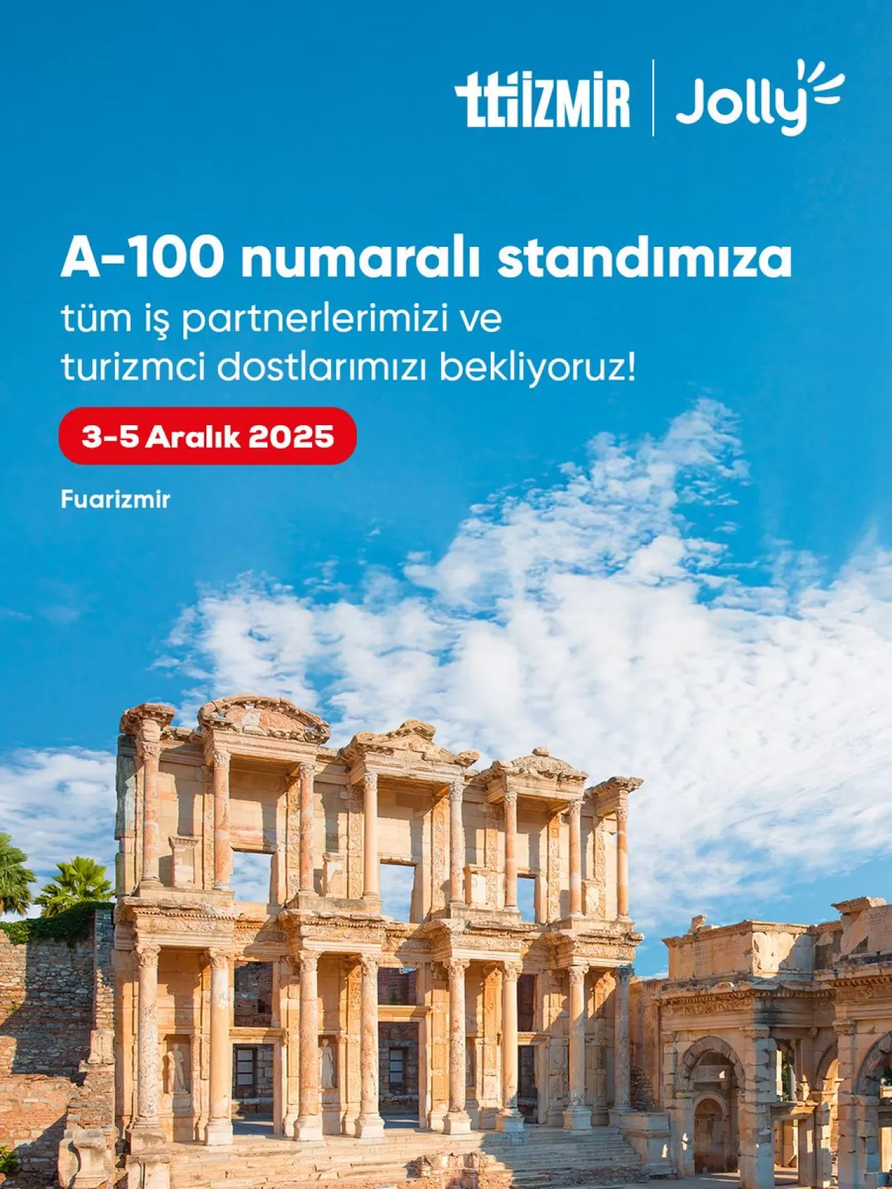 Jolly Tur, Turizm Sektörü Buluşması İçin Fuar İzmir'de Yer Alacak