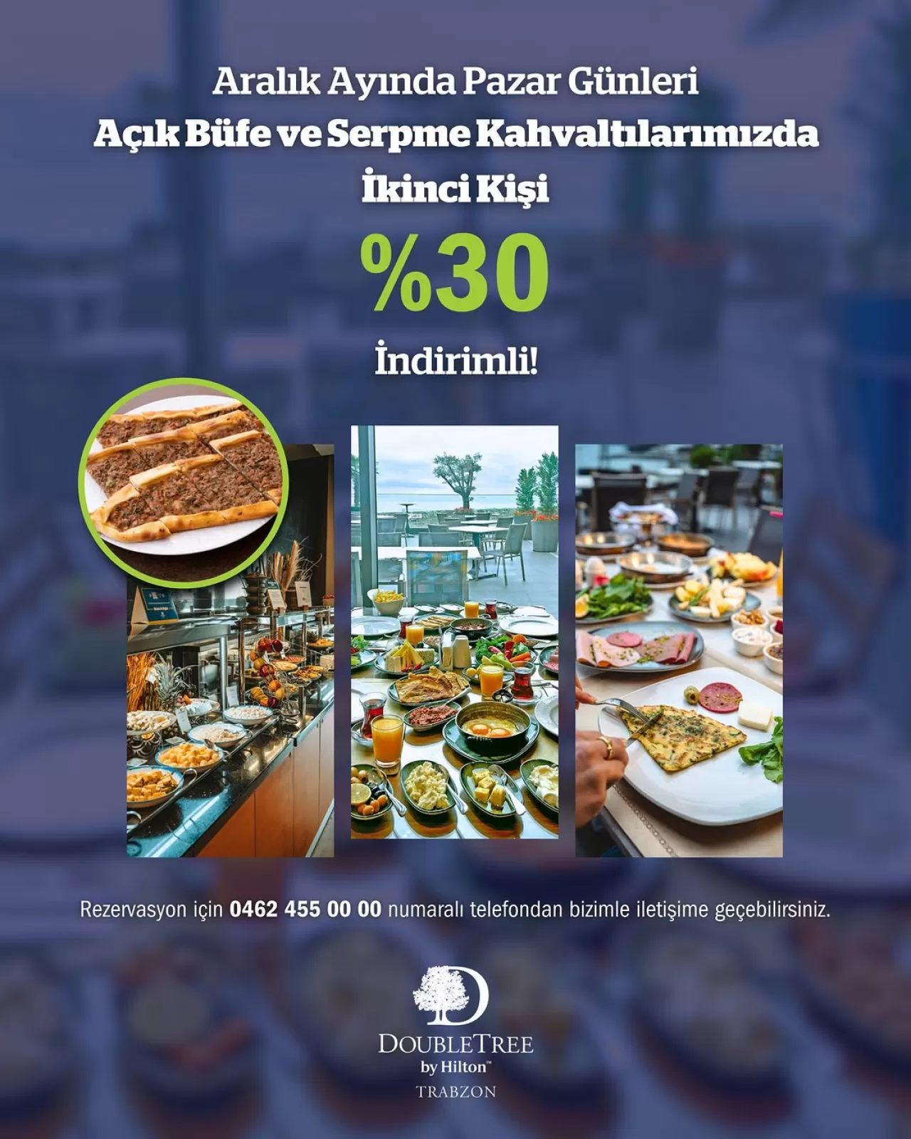 DoubleTree by Hilton Trabzon'da Aralık Ayına Özel Kahvaltı İndirimi