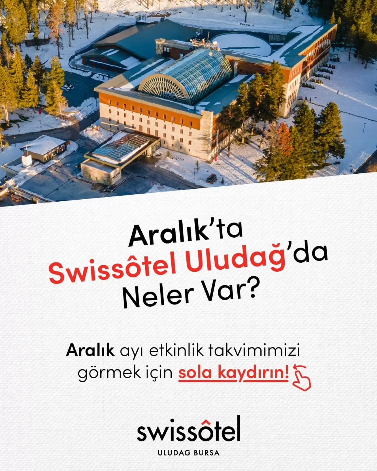 Swissotel Uludağ'da Aralık Ayı Eğlence Programı Açıklandı