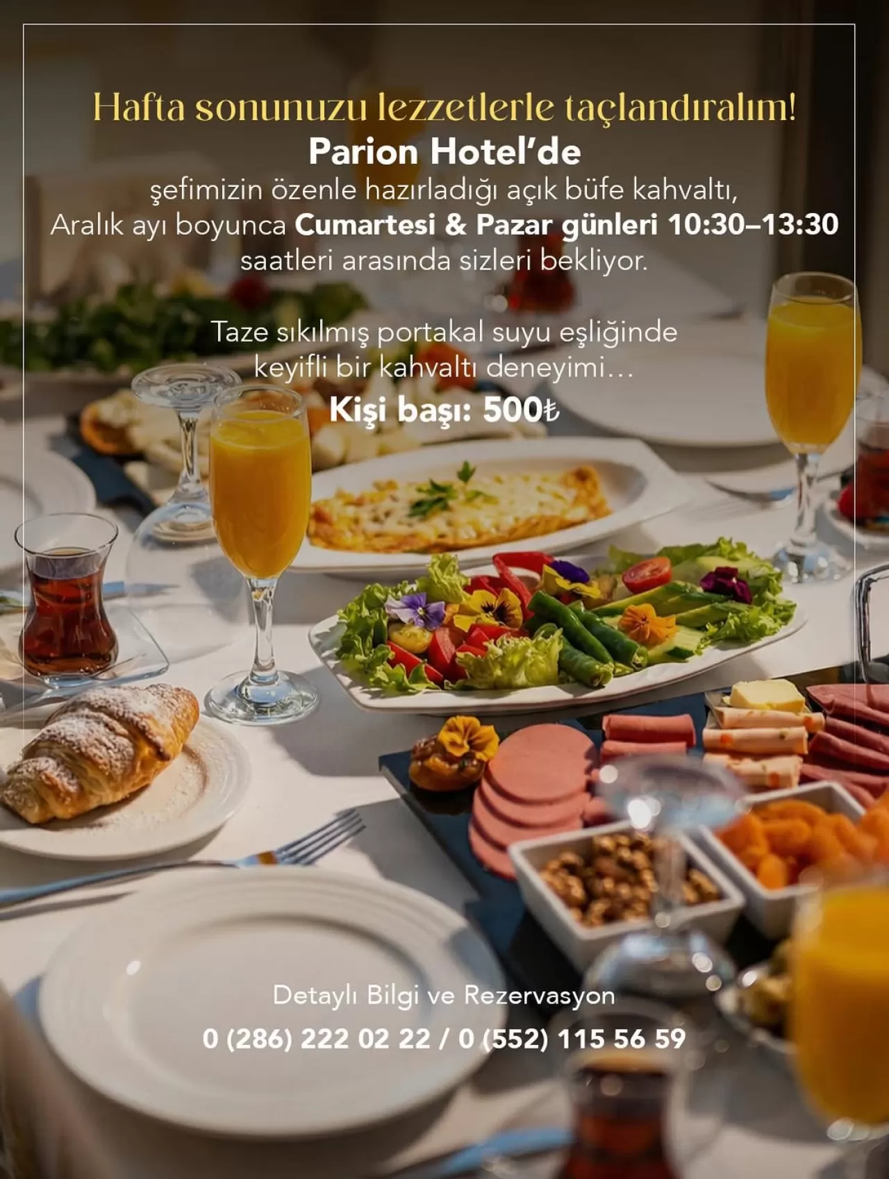 Parion Hotel'de Hafta Sonu Brunch Keyfi