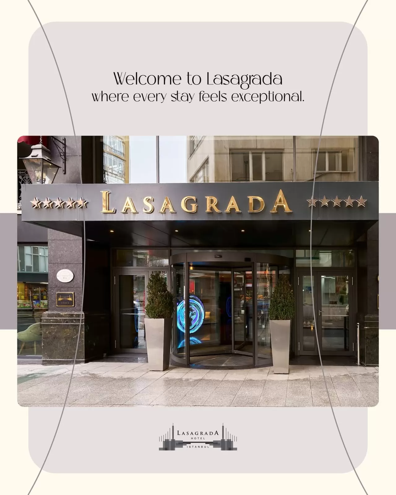 Lasagrada Hotel, Misafirlerine Özenle Tasarlanmış Bir Dünya Sunuyor