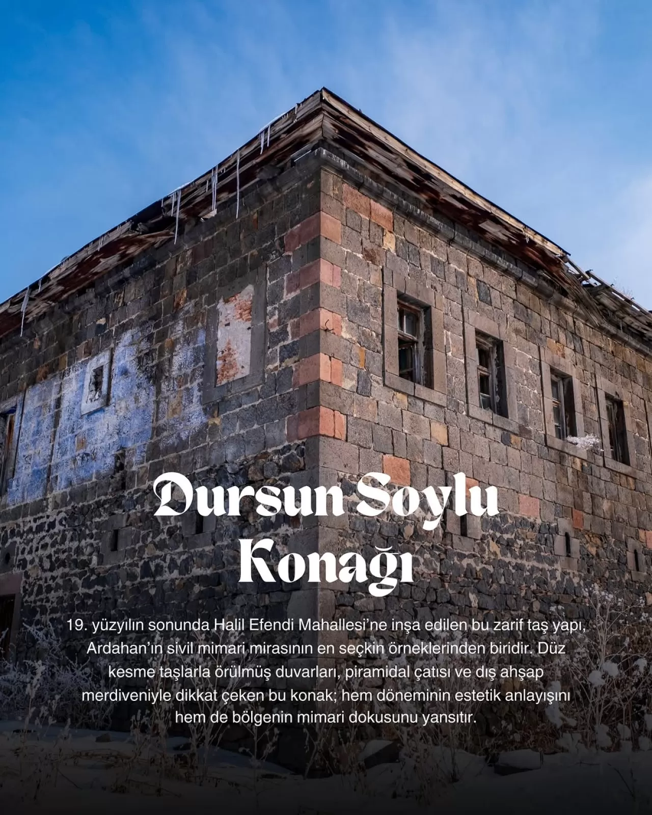 Ardahan'ın Tarihi Dursun Soylu Konağı, 19. Yüzyıl Mimarisini Yansıtıyor