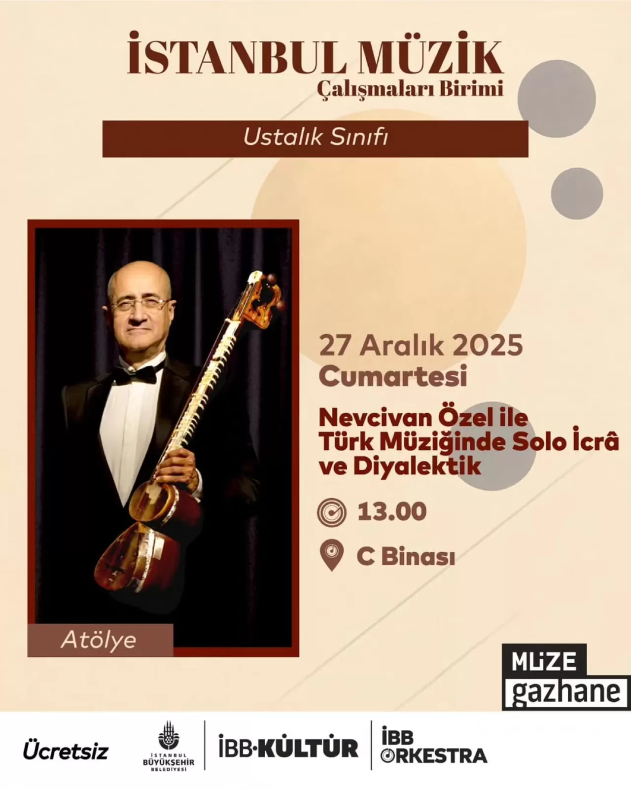 İBB Kültür, Türk Müziğinde Solo İcrâ ve Diyalektik Atölyesi Düzenliyor