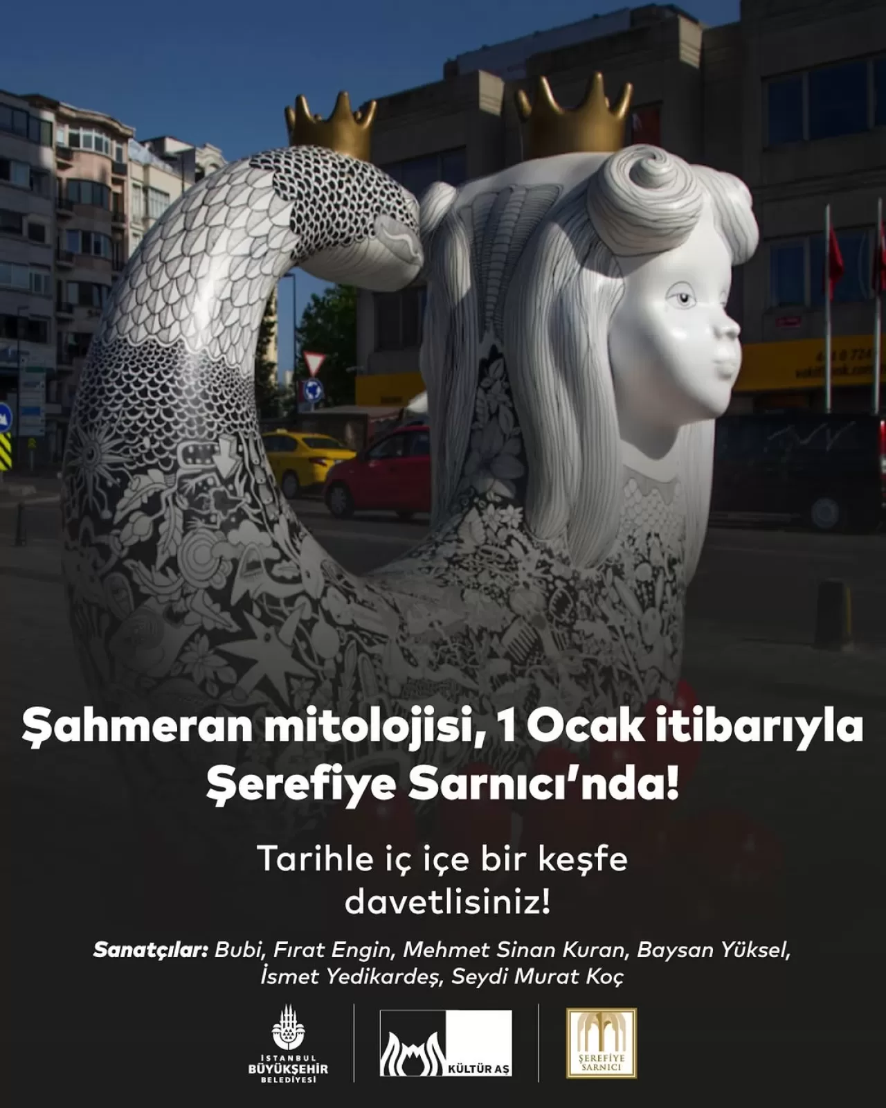 Şahmeran'ın Mistik Hikayesi, 1600 Yıllık Şerefiye Sarnıcı'nda Sanatla Hayat Buluyor