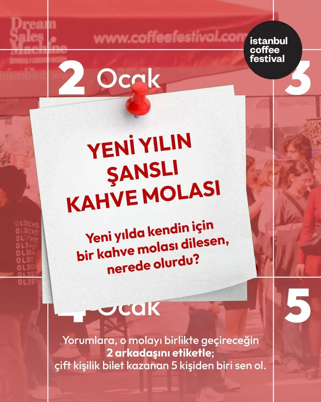 İstanbul Coffee Festival'den Yılbaşı Hediyesi: Çift Kişilik Bilet Şansı