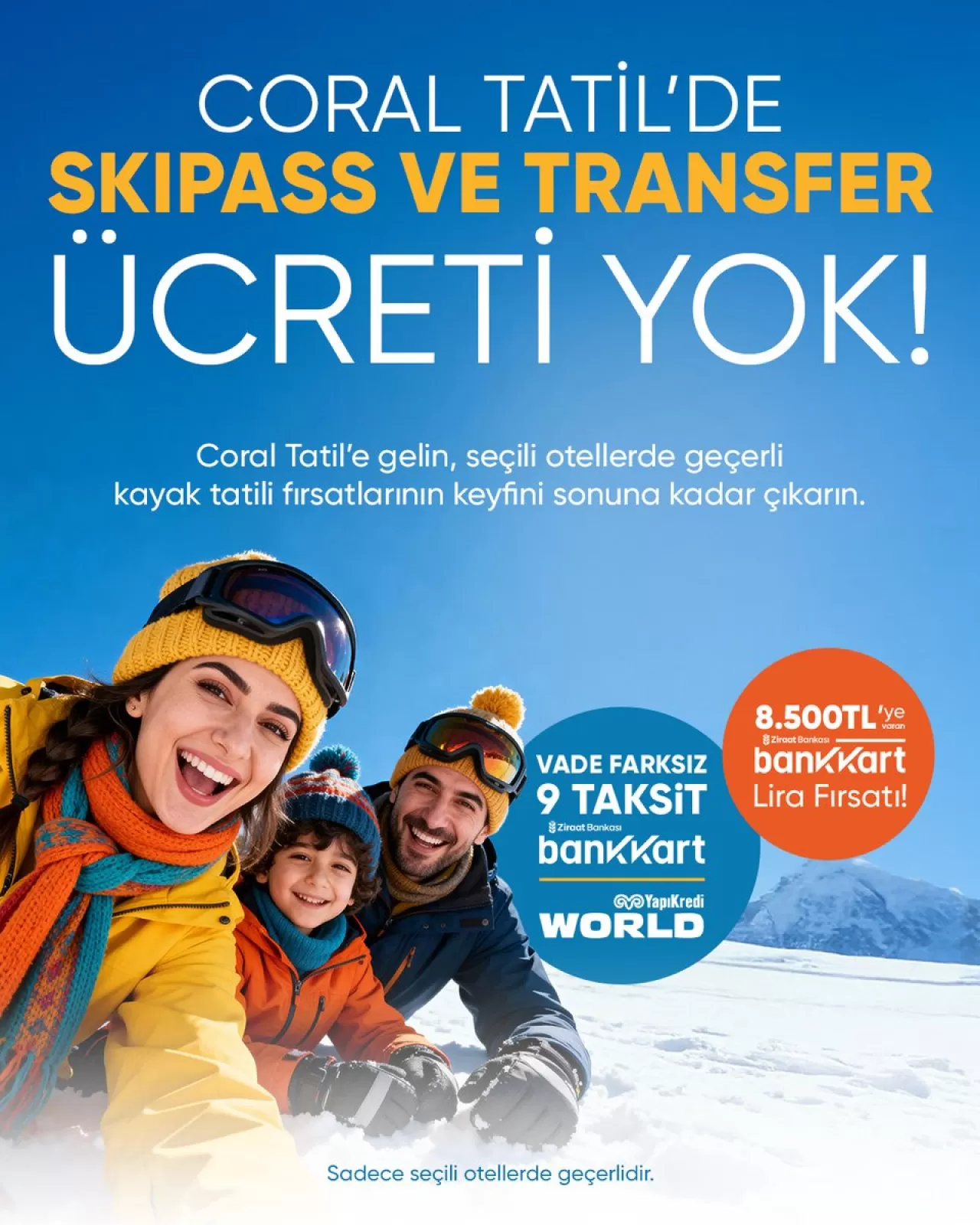Kışın Keyfini Çıkarın: Coral Tatil ile Skipass ve Transfer Ücretsiz!