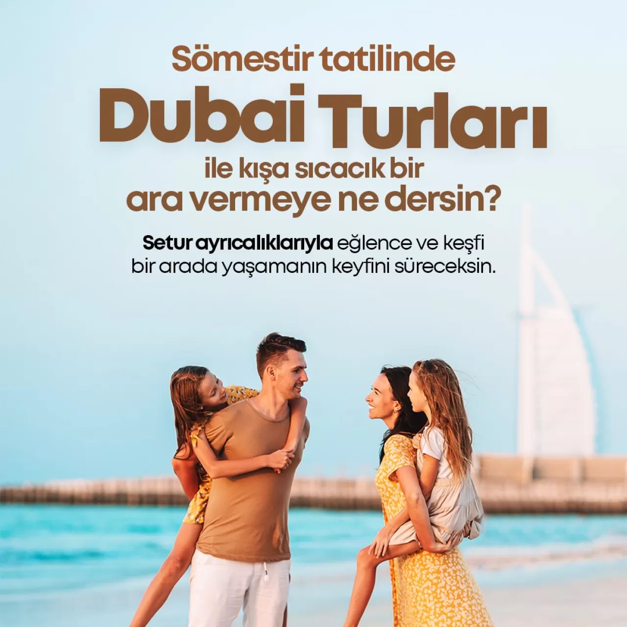 Unutulmaz Bir Sömestr İçin Lüks ve Macera Dubai'de