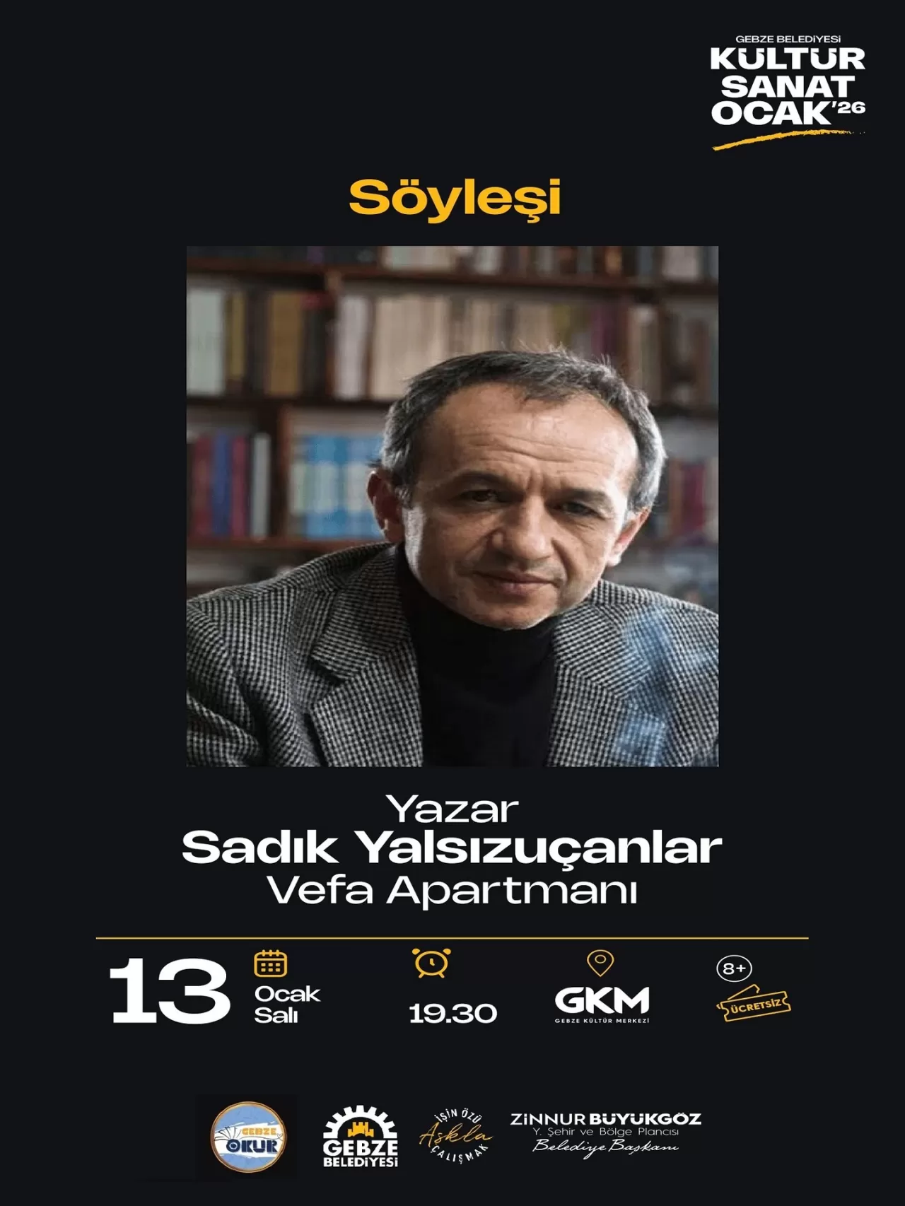 Gebze Kültür Merkezi'nde Edebiyat Söyleşisi: Sadık Yalsızuçanlar Okurlarıyla Buluşuyor