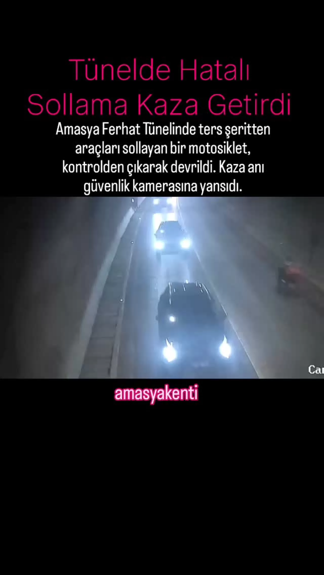 Amasya'da Tüneldeki Ters Şerit Sollama Faciayla Sonuçlandı