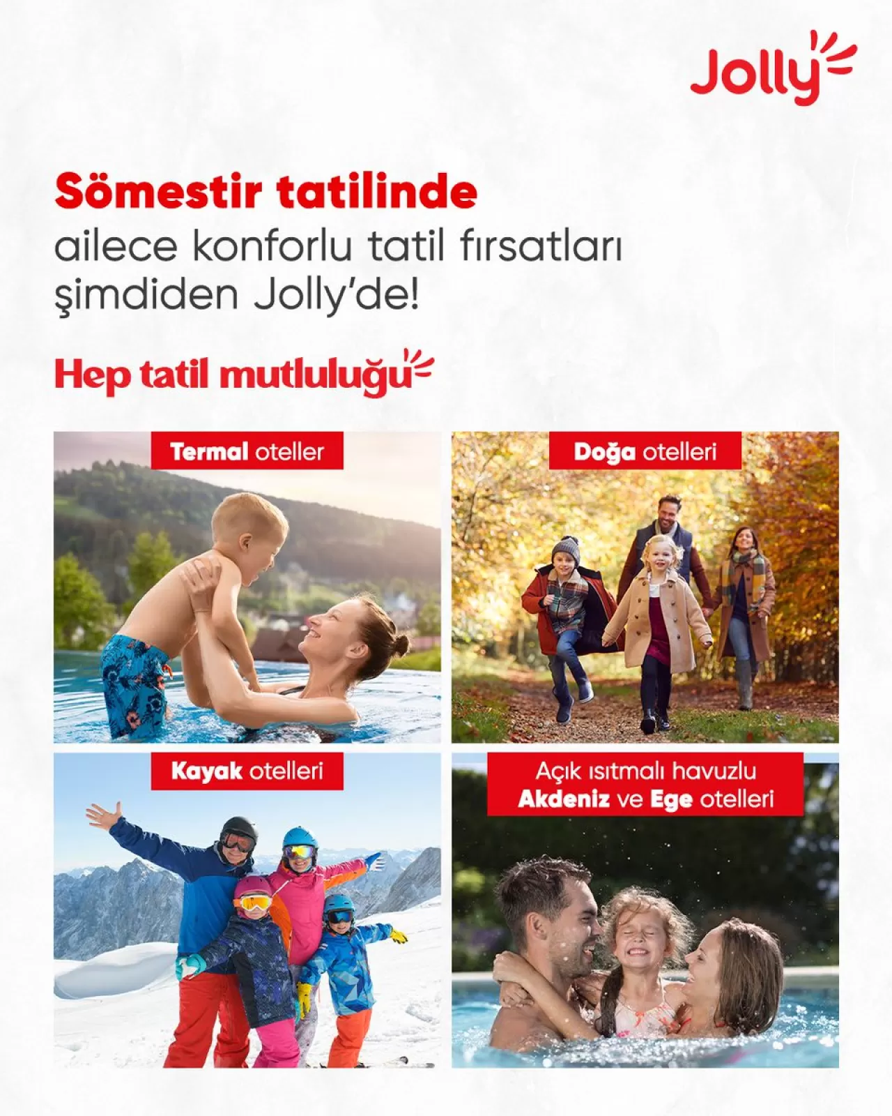 Sömestir Tatilinde Konfor Arayan Aileler İçin Özel Seçenekler