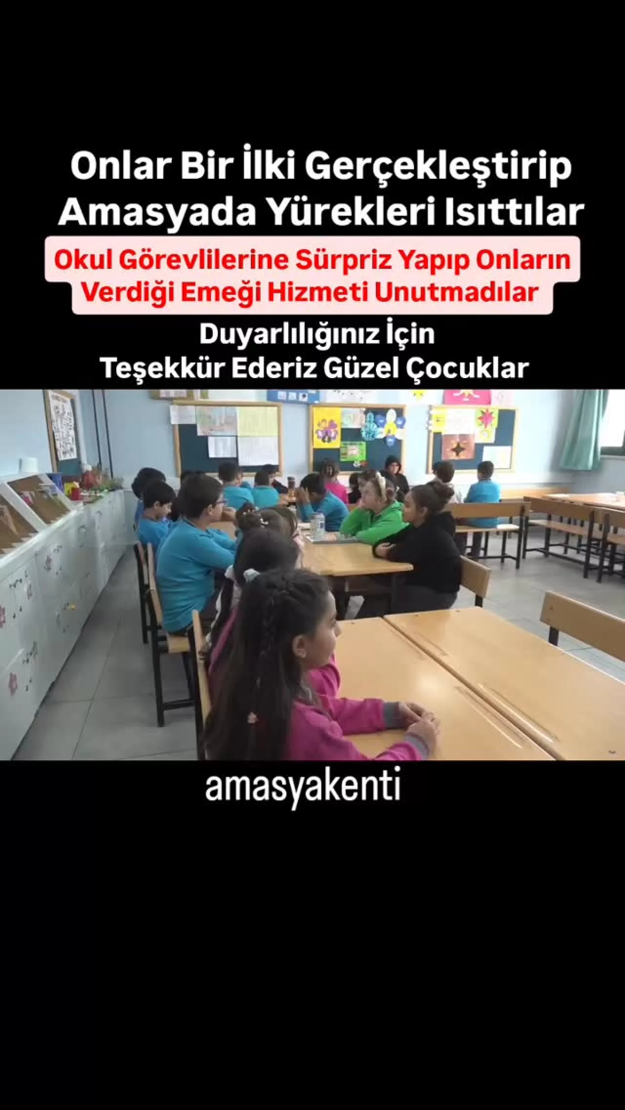 Amasya'da Minik Öğrencilerden Anlamlı Sürpriz: 
