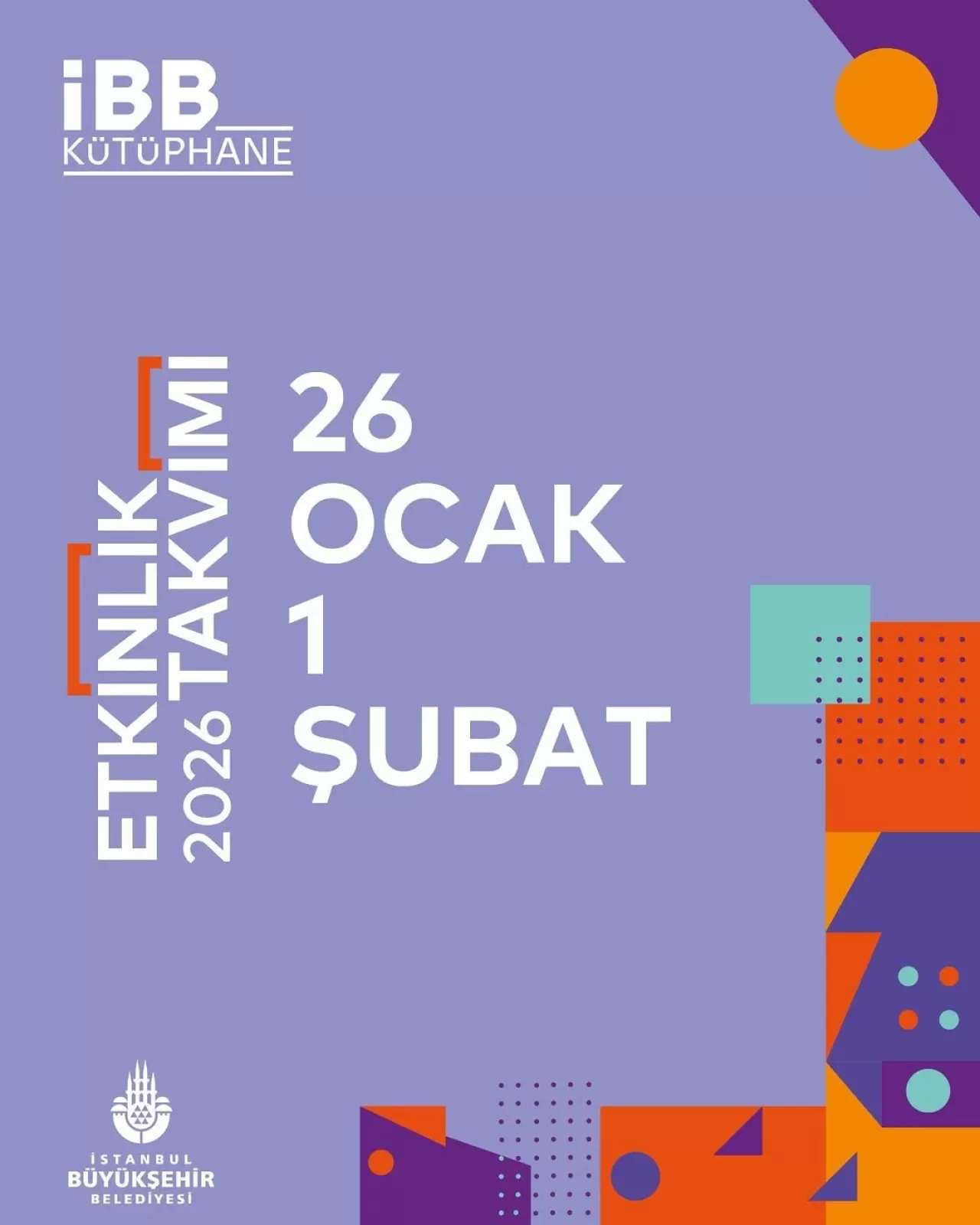 İBB Kütüphaneleri, Ücretsiz Etkinliklerle Kültür Sanatın Merkezi Oluyor