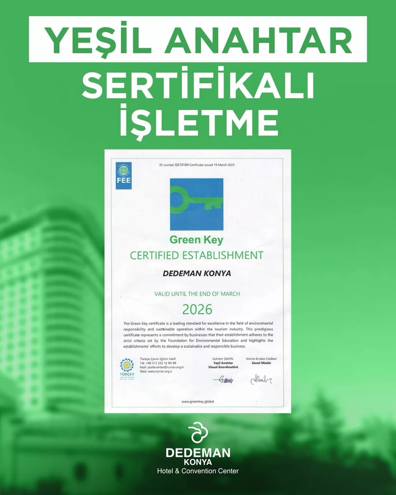 Dedeman Konya Otel, Sürdürülebilir Turizm Taahhüdünü 