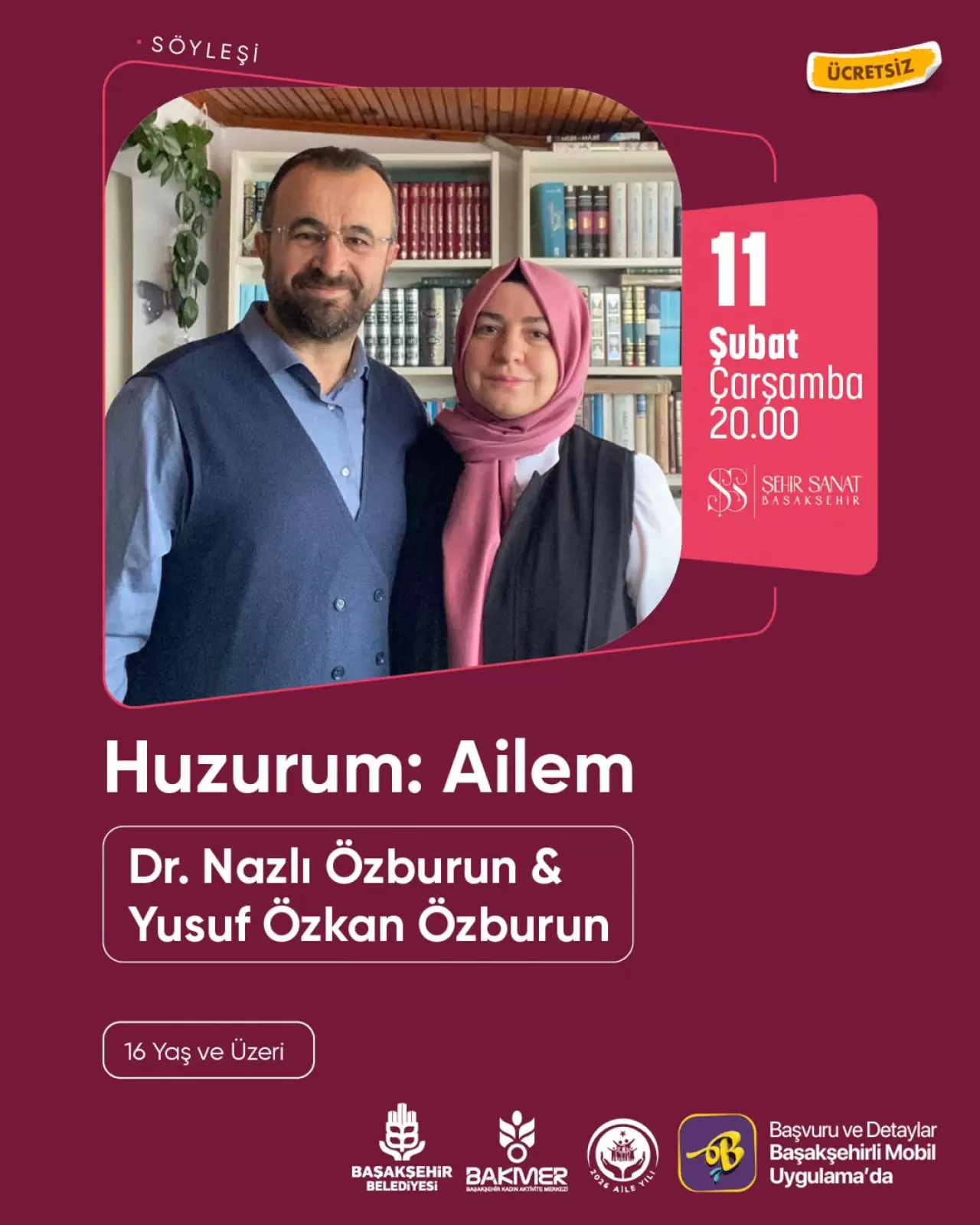 Başakşehir'de Aile Huzurunun Sırları Konuşulacak