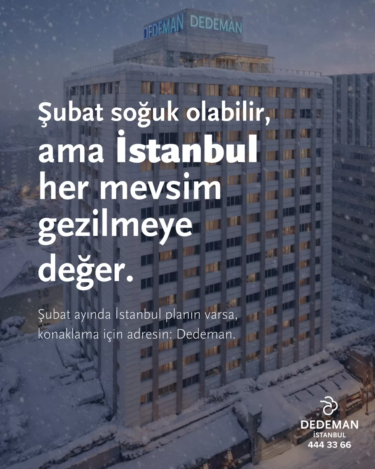 Şubat'ın İstanbul'u: Tarih, Kültür ve Konfor Bir Arada