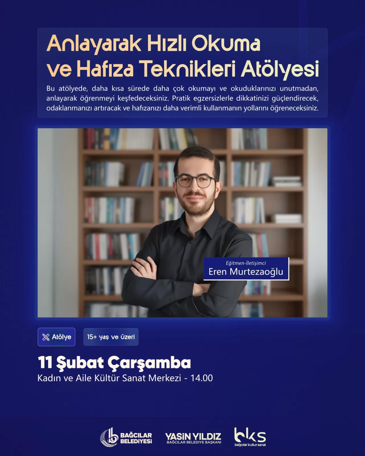 Bağcılar'da Anlayarak Hızlı Okuma ve Hafıza Teknikleri Atölyesi Başlıyor