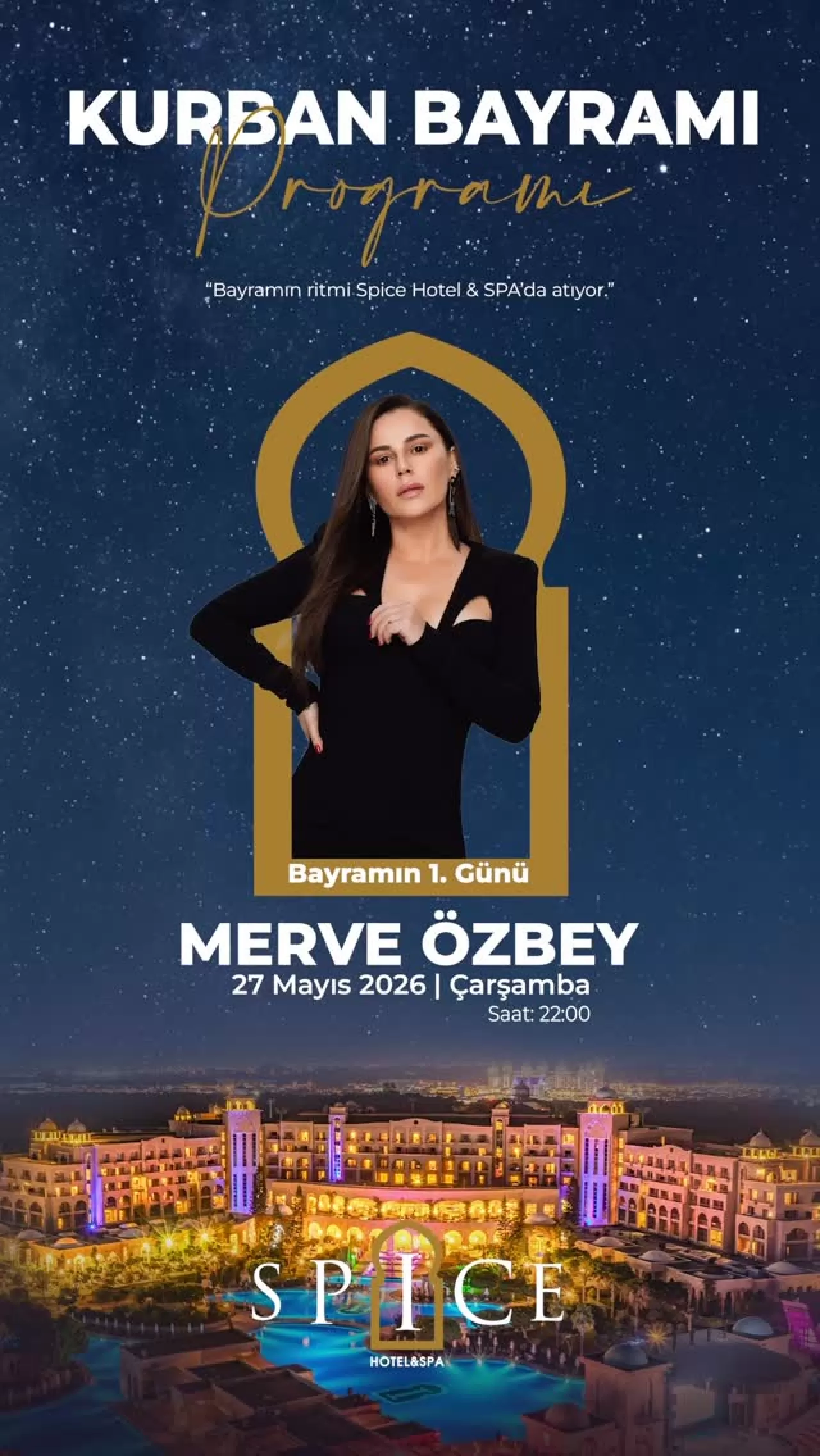 Spice Hotel & SPA'dan Bayram'a Özel Sanatçılı Konser Gecesi