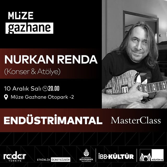 Müze Gazhane'de Nurkan Renda İle Endüstrimantal MasterClass