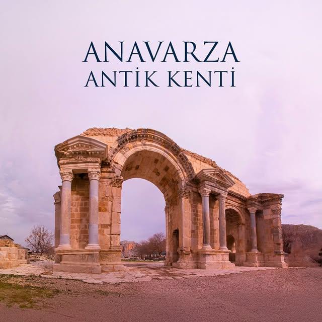 Anavarza Antik Kenti Hakkında Bilgiler
