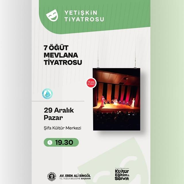 Tuzla Belediyesi Gençlik ve Sanat Merkezi'nden Mevlana Haftası'nda Özel Tiyatro Etkinliği