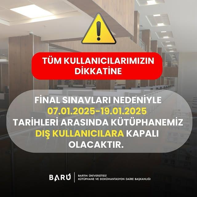 Bartın Üniversitesi Kütüphanesi Sınav Dönemi Önlemi
