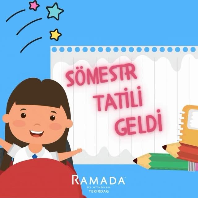 Sömestr Tatili için Ramada Tekirdağ Hotel