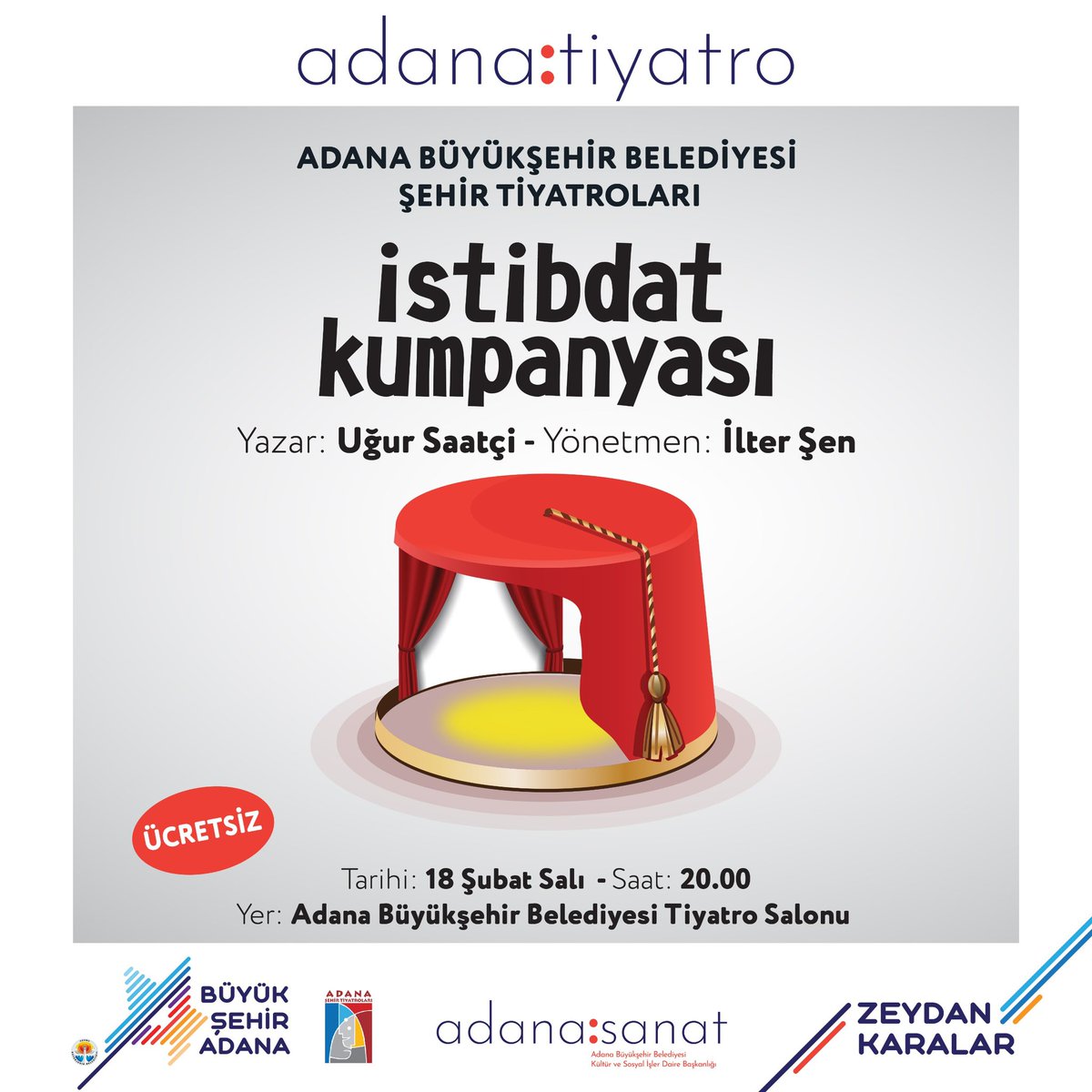 İstibdat Kumpanyası Adana'da Sergilenecek