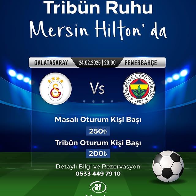 Mersin HiltonSA: Tribün Ruhu ve Detaylı Rezervasyon Bilgileri