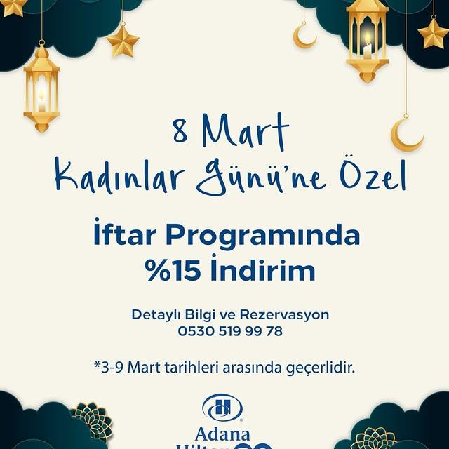 Adana Hilton'da 8 Mart Kadınlar Gününe Özel Fırsatlar