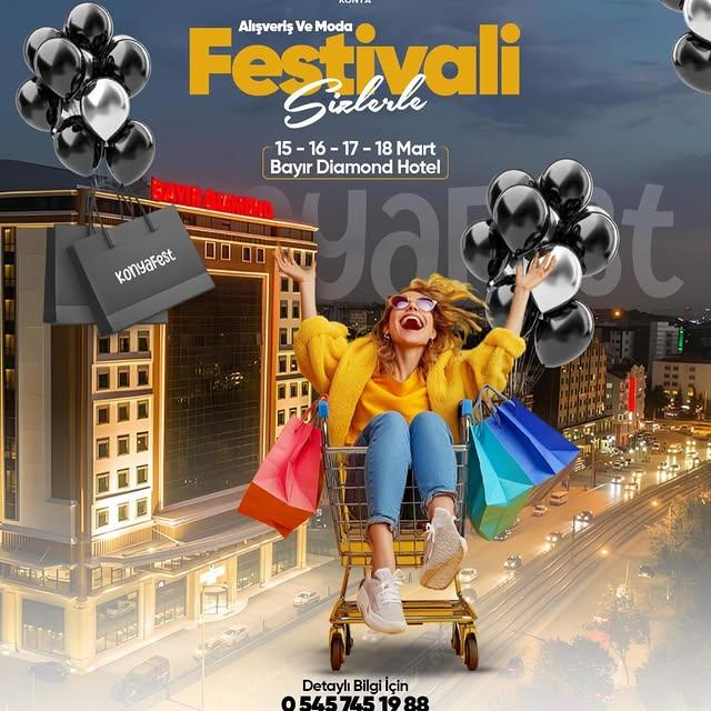 Konyafest Alışveriş ve Moda Festivali Bayır Diamond'da Başlıyor
