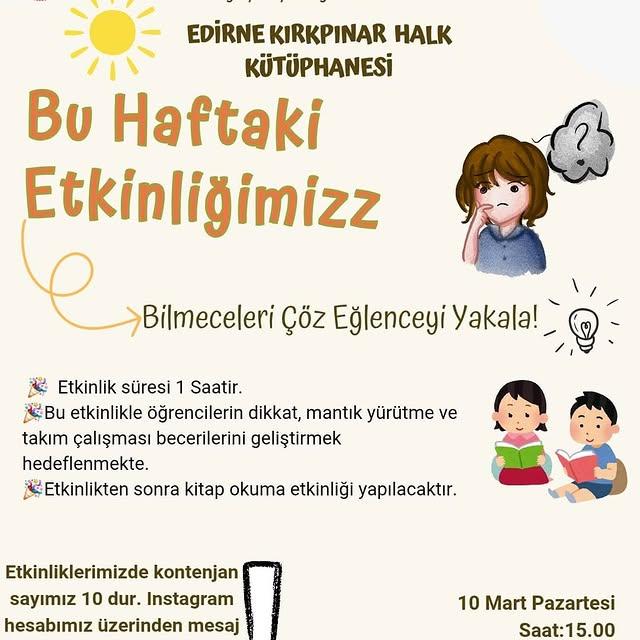 Edirne'de Çocuklar İçin Bilmeceleri Çöz Eğlenceyi Yakala Etkinliği