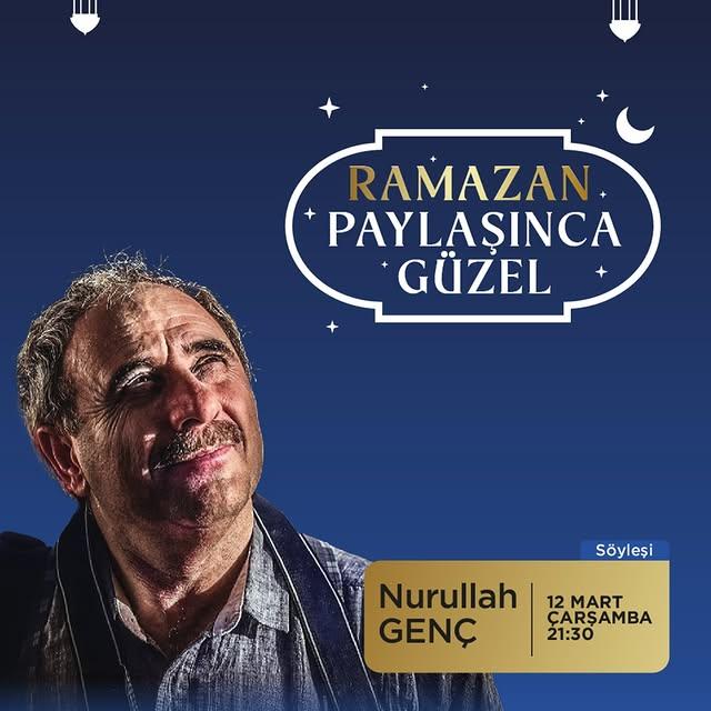 Nurullah Genç ile Ramazanda Şiir ve Ruhani Sohbet