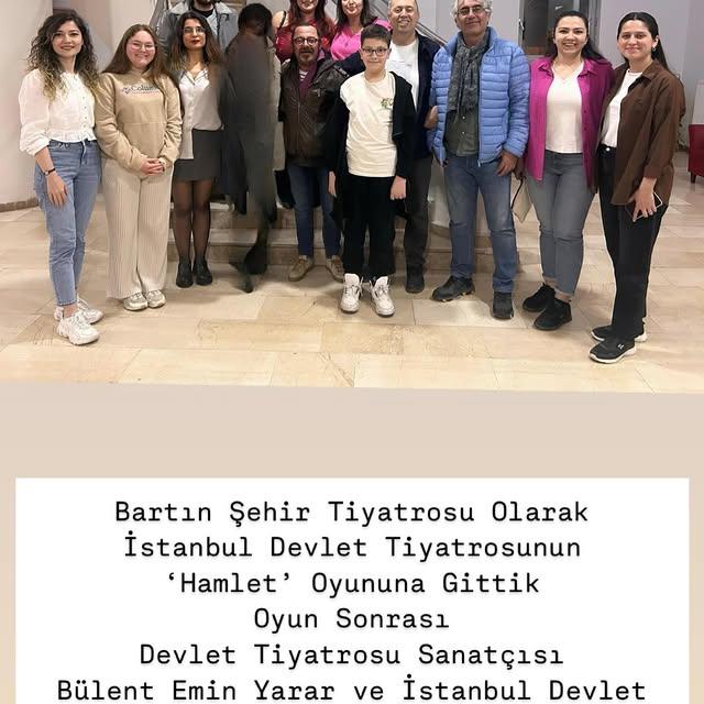 Bartın Şehir Tiyatrosu, İstanbul Devlet Tiyatrosu'nun Hamlet Oyununu İzledi