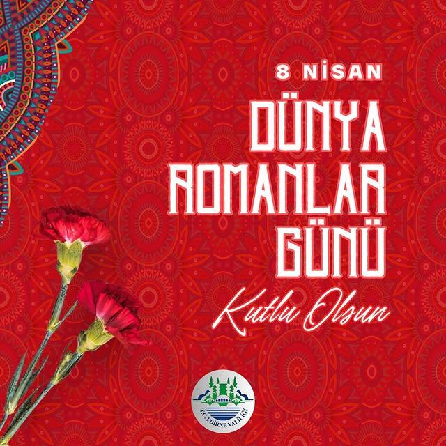 Edirne'den Dünya Romanlar Günü Kutlaması