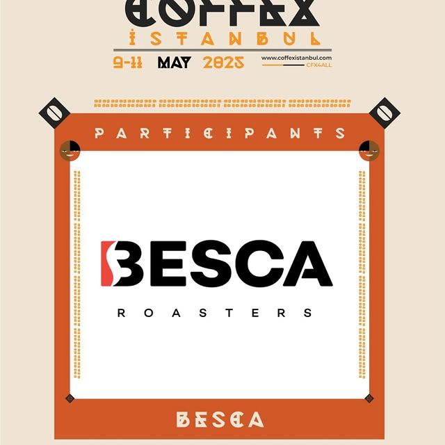 Besca Roasters, Coffex İstanbul’da Yeni Teknolojileri Tanıtacak