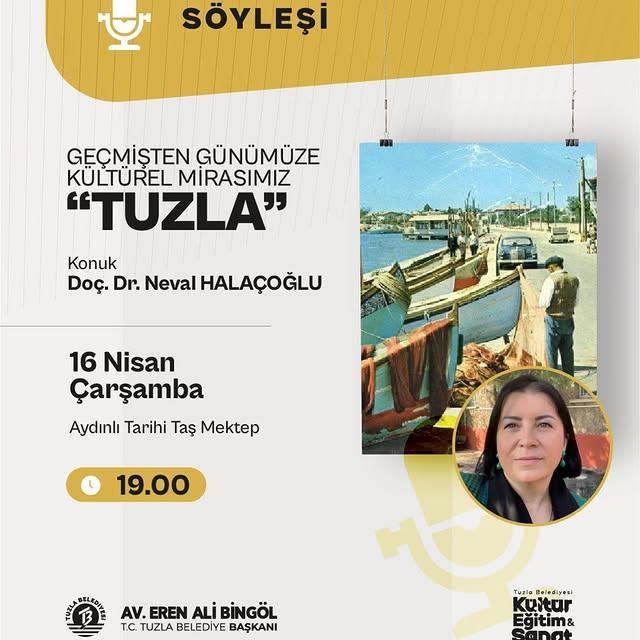 Tuzla’da Tarihi Miras Konuşulacak