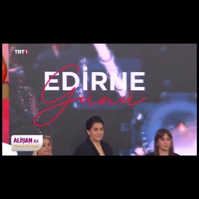 Edirne, TRT 1'de Alişan ile Hayata Gülümse Programında Tanıtıldı