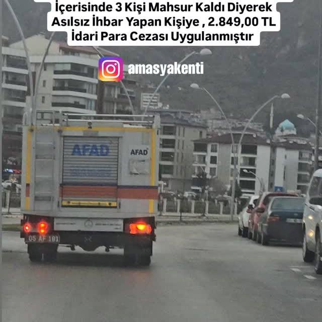 Amasya'da Asılsız İhbarla 284.900 TL Para Cezası