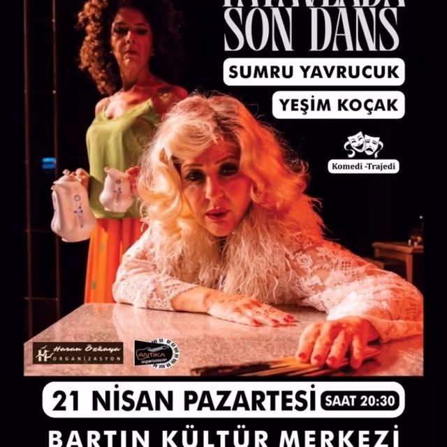 Sumru Yavrucuk Bartın’da “Tatavla Son Dans” ile Sahne Alacak