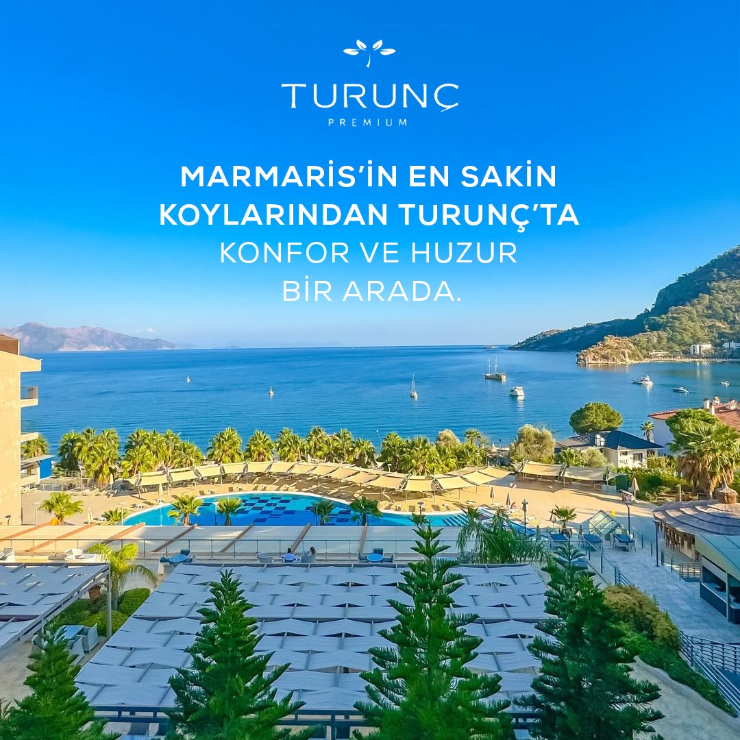 Turunç'ta Huzurlu Bir Kaçış: Turunç Premium Hotel ile Doğayla İç İçe Tatil Deneyimi