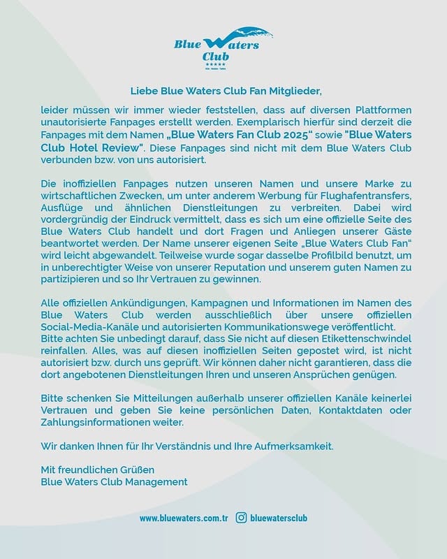 Club Blue Waters, Resmi Olmayan İletişime Dikkat Çekti