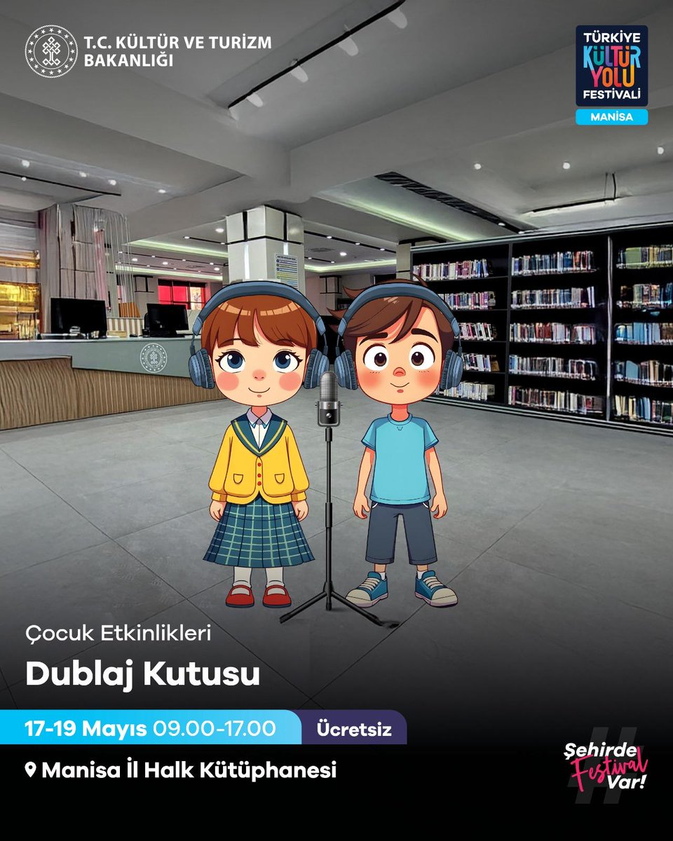 Türkiye Kültür Yolu Festivali'nde Manisa'da Çocuklara Özel 