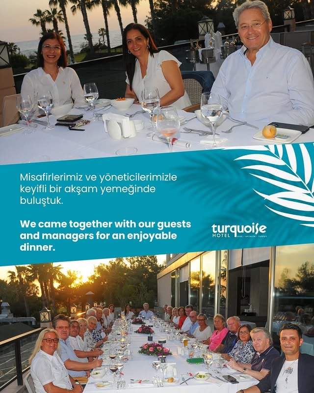 Hotel Turquoise, Misafirleri ve Yönetimiyle Akşam Yemeğinde Buluştu
